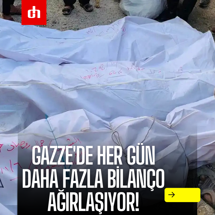 Gazze'de bilanço ağırlaşıyor!