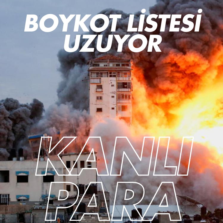 Boykot listesi uzuyor: Kanlı yatırım, 100 milyon dolar aldı