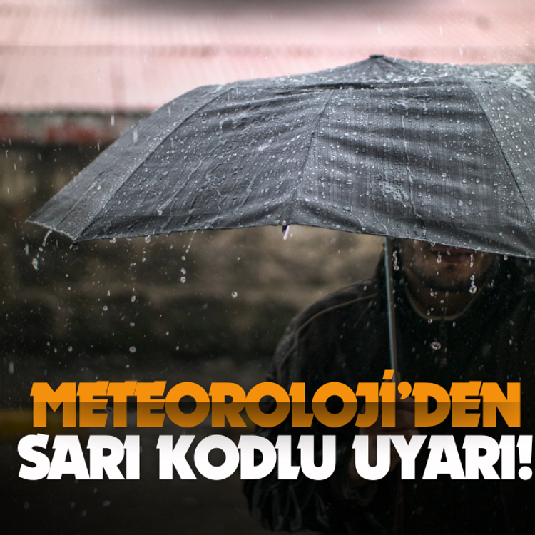 Meteoroloji’den 3 il için uyarı!
