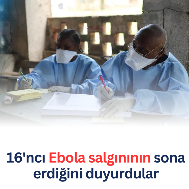 16'ncı Ebola salgınının sona erdiğini duyurdular
