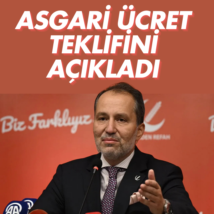 Fatih Erbakan asgari ücret teklifini açıkladı