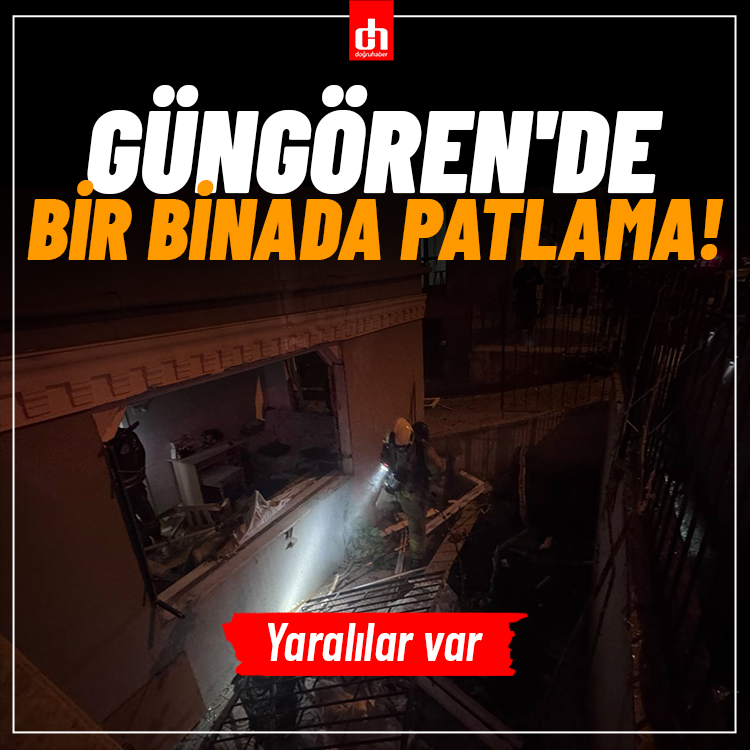 Güngören'de bir binada patlama! Yaralılar var