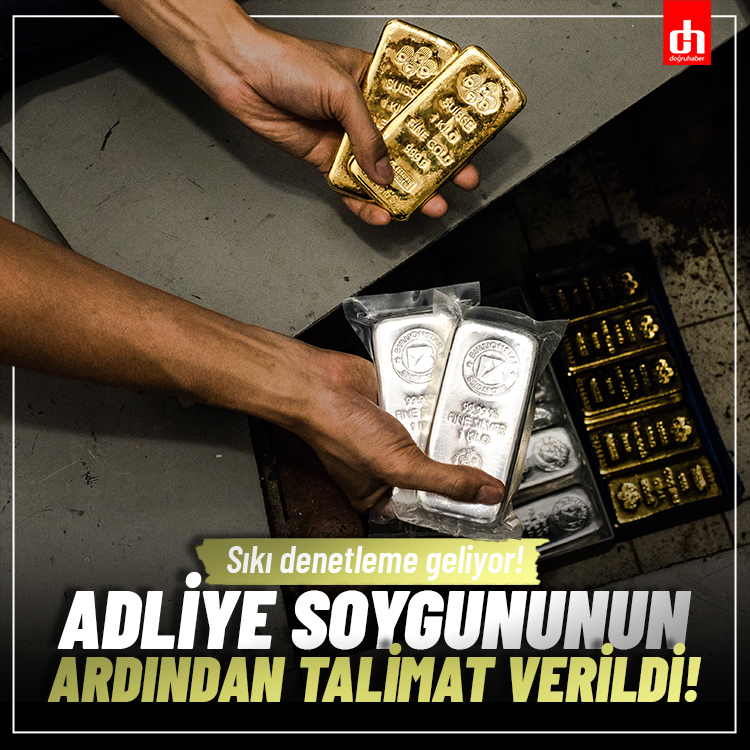 Adliye soygununun ardından talimat verildi: Sıkı denetleme geliyor!