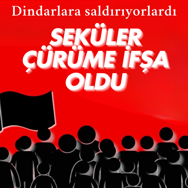 Dindarlara saldırıyorlardı, seküler çürüme ifşa oldu