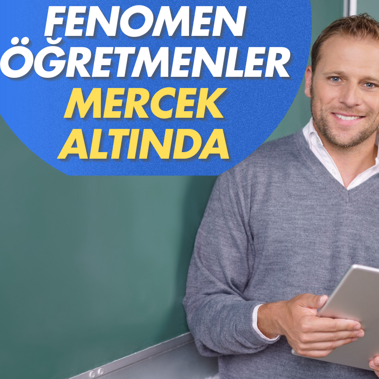 Fenomen öğretmenler inceleme altında