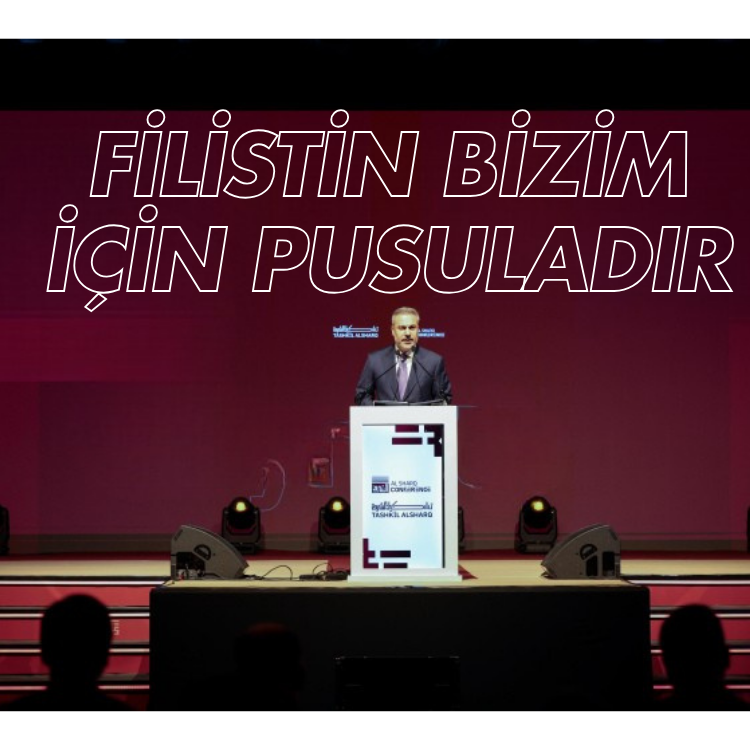 Bakan Fidan: Filistin bizim için bir pusuladır