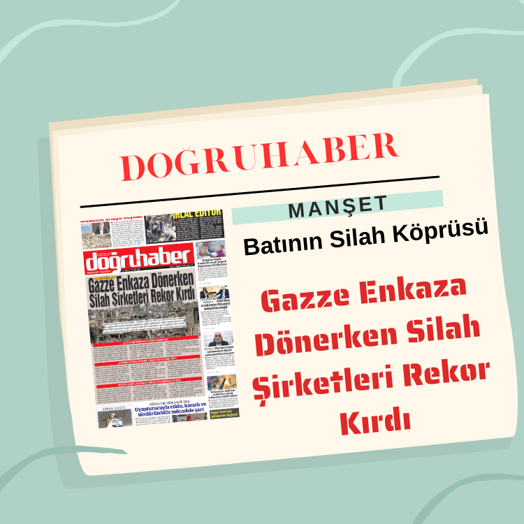 Batının Silah Köprüsü  Gazze Enkaza Dönerken Silah Şirketleri Rekor Kırdı