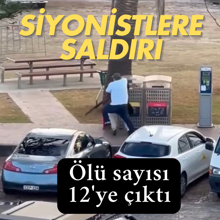 Siyonistlere saldırı: Ölü sayısı 12'ye çıktı