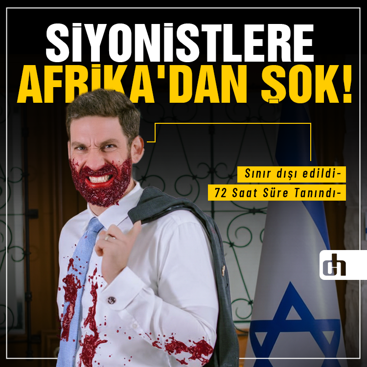 Siyonistlere Bir Şok Afrika'dan Geldi: Resmen Sınır Dışı Edildi!