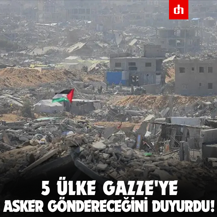 5 Ülke Gazze'ye Asker Göndereceğini Duyurdu!
