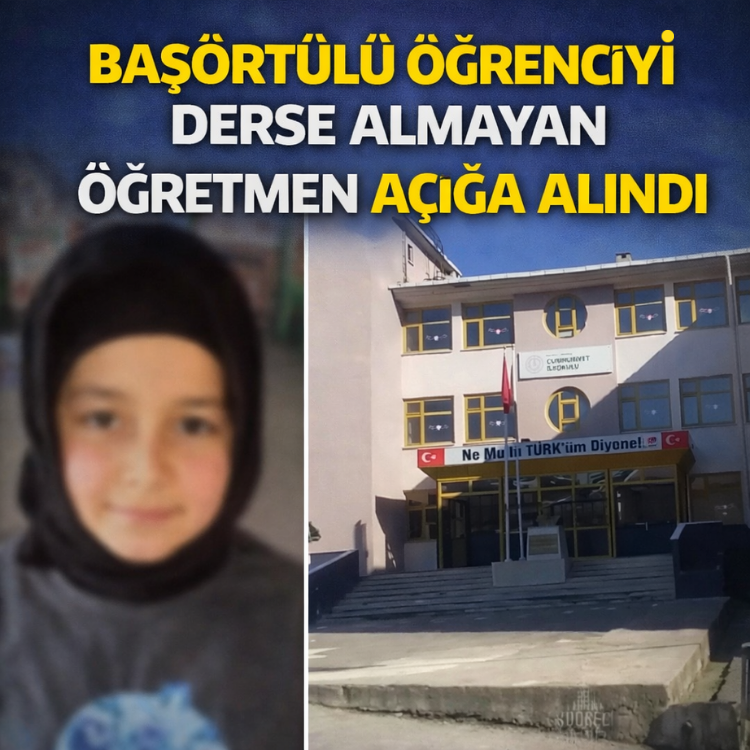 Başörtülü öğrenciyi derse almayan öğretmen açığa alındı