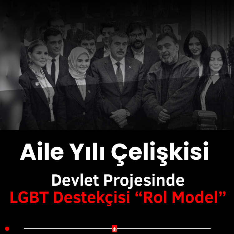 Aile Yılı Çelişkisi: Devlet Projesinde LGBT Destekçisi “Rol Model”