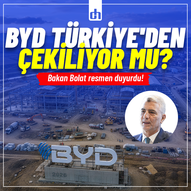 BYD Türkiye'den çekiliyor mu? Bakan Bolat resmen duyurdu!