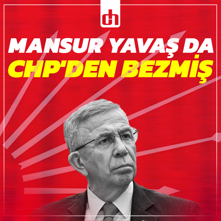 Mansur Yavaş da CHP'den bezmiş