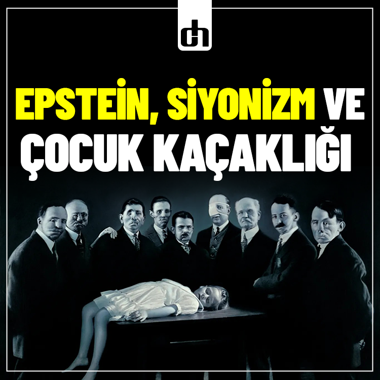 Epstein, Siyonizm ve Çocuk Kaçaklığı