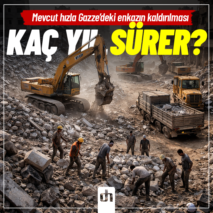 Mevcut hızla Gazze’deki enkazın kaldırılması kaç yıl sürer?