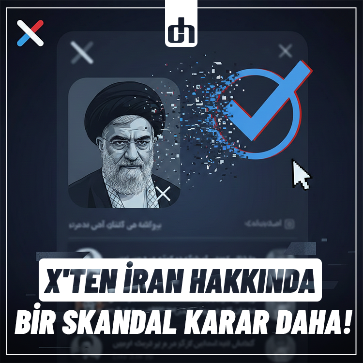 X'ten İran hakkında bir skandal karar daha! Mavi tık hesapları kaldırmaya başladı