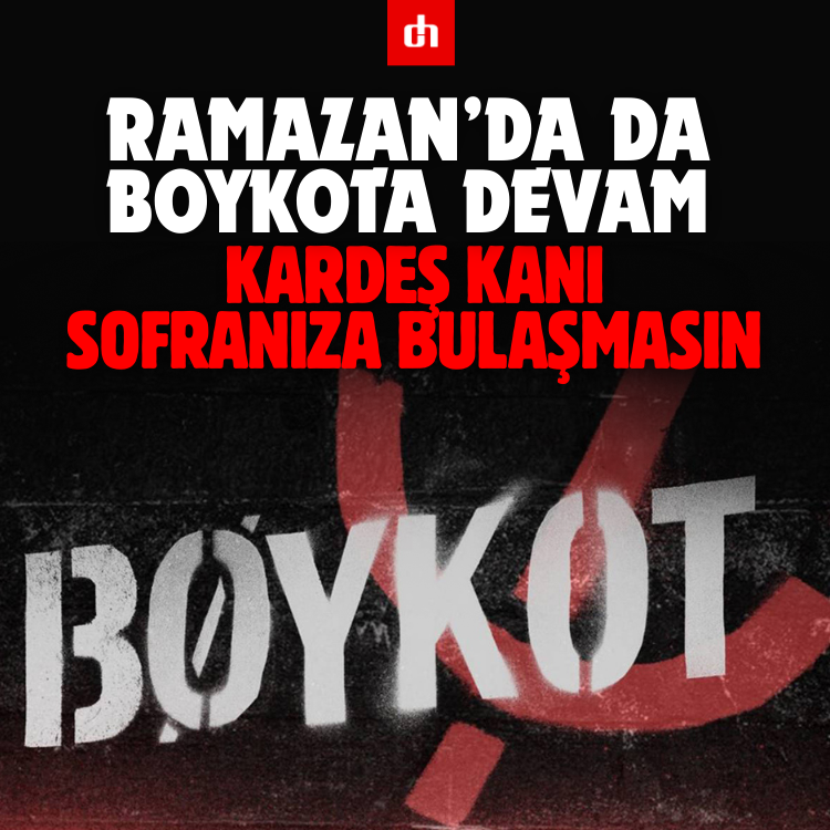 Ramazan’da da Boykota Devam  Kardeş Kanı Sofranıza Bulaşmasın