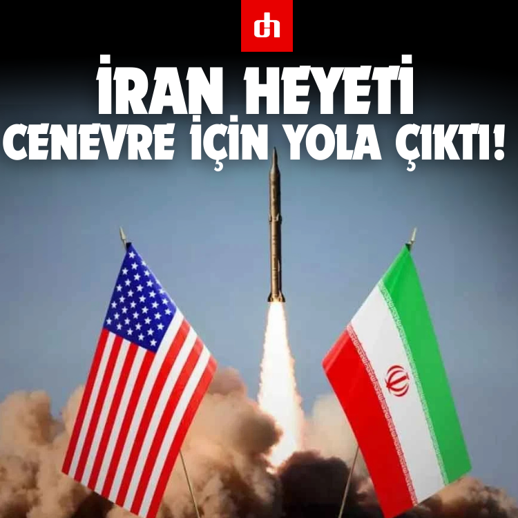İran heyeti Cenevre için yola çıktı!