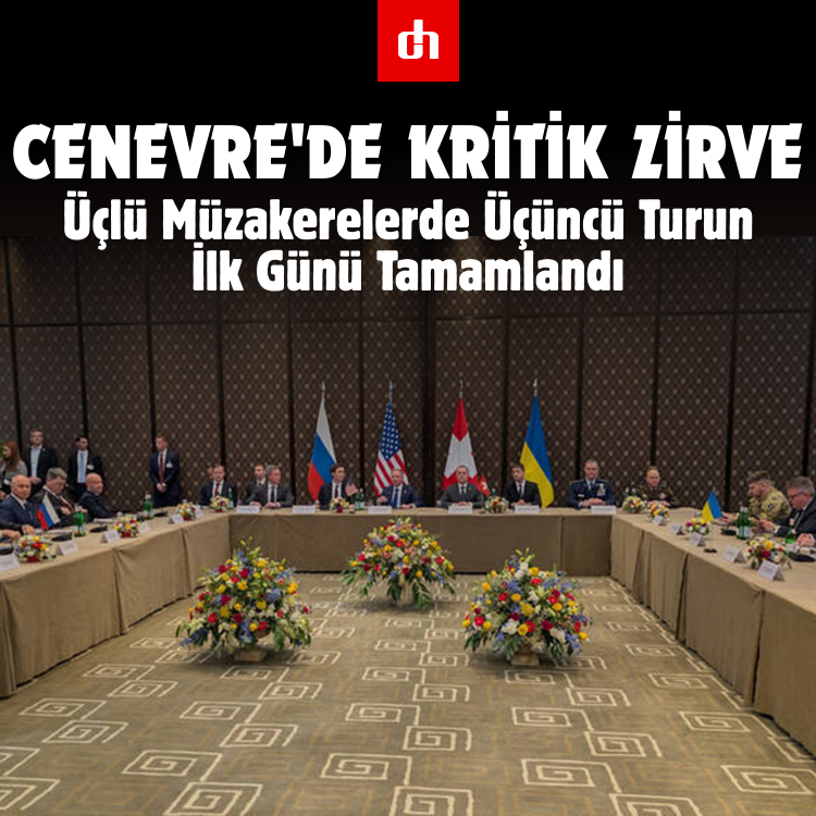 Cenevre'de Kritik Zirve: Üçlü Müzakerelerde Üçüncü Turun İlk Günü Tamamlandı