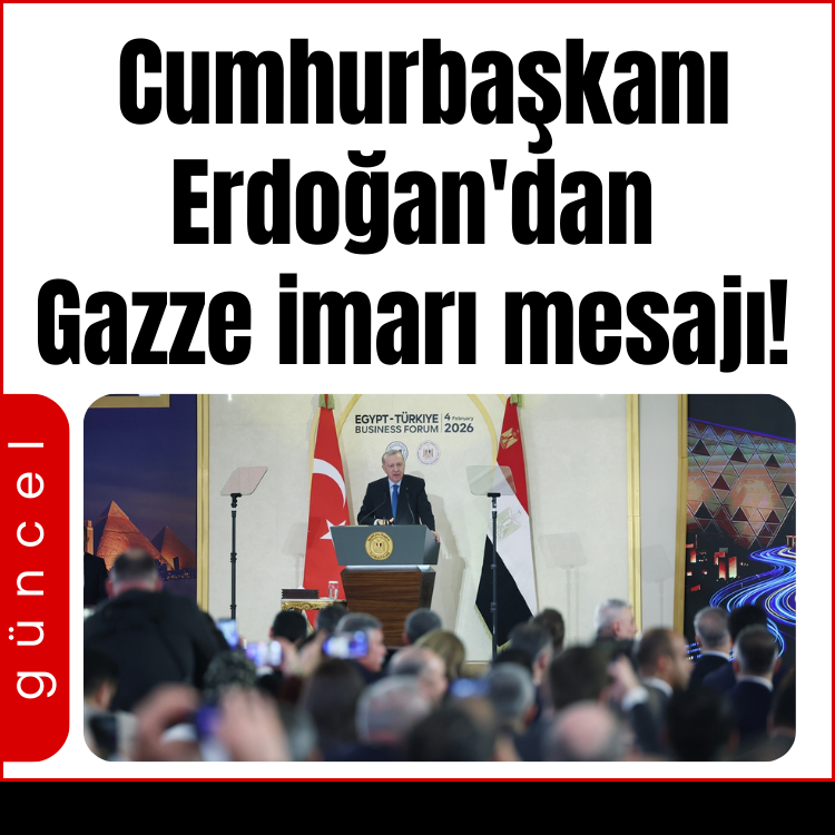 Cumhurbaşkanı Erdoğan'dan Gazze imarı mesajı!