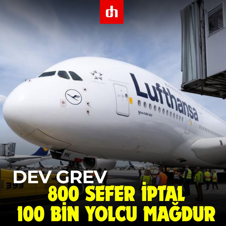 Dev grev: 800 sefer iptal, 100 bin yolcu mağdur