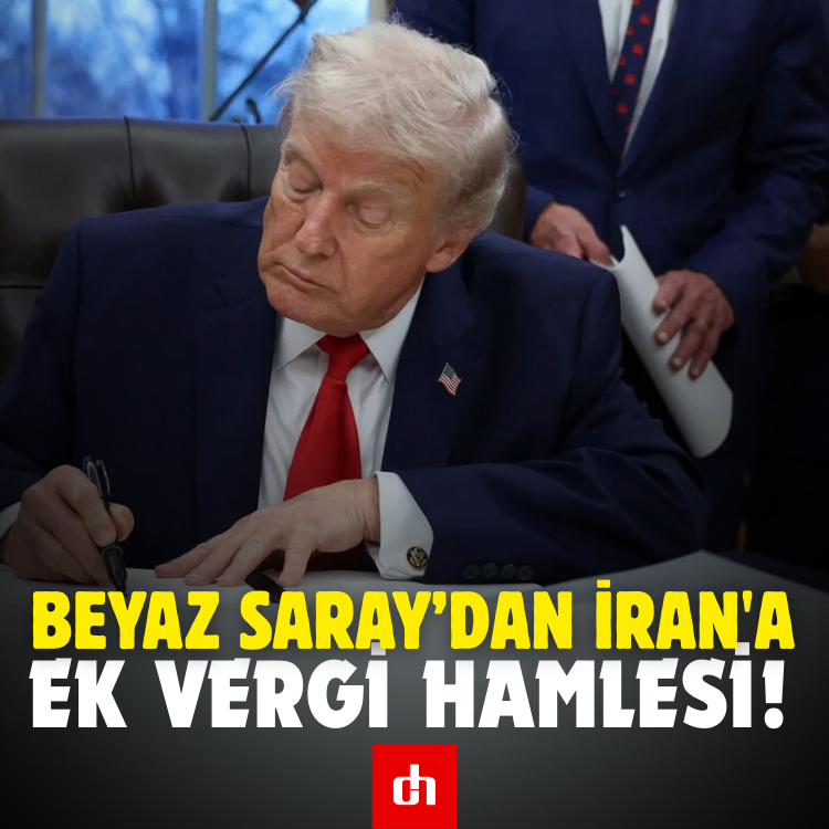 Beyaz Saray’dan İran'a Ek Vergi Hamlesi!