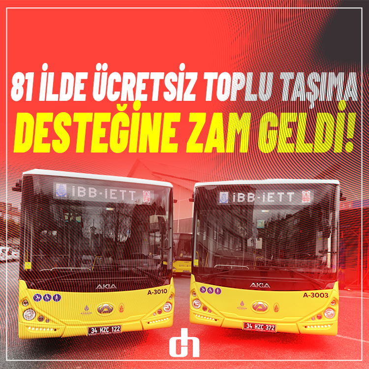 81 ilde ücretsiz toplu taşıma desteğine zam geldi!
