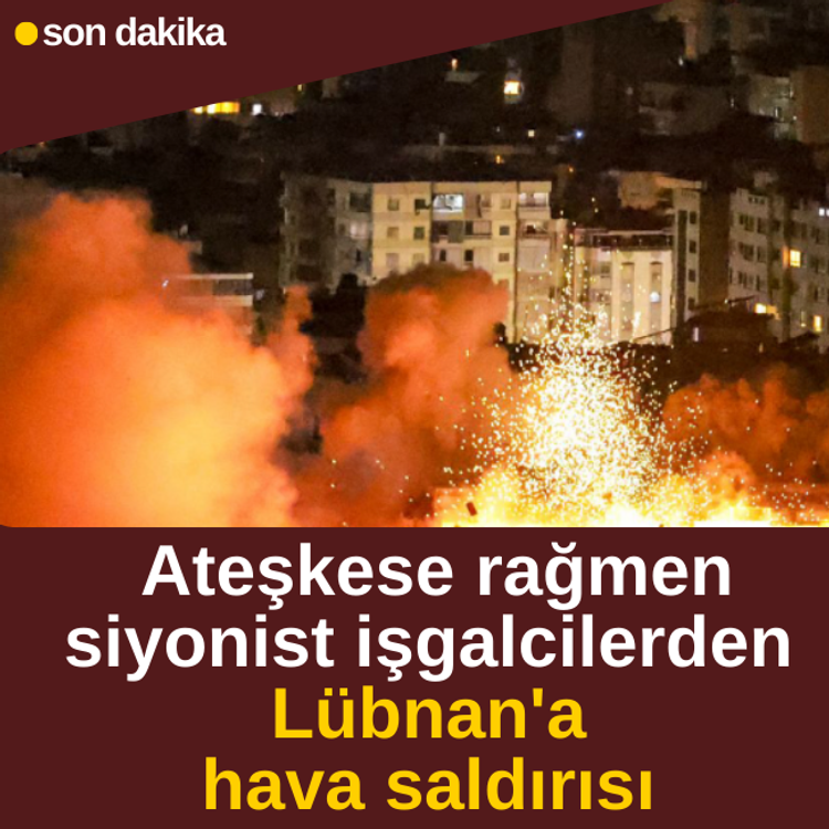 Siyonist işgalcilerden Lübnan'a hava saldırısı!