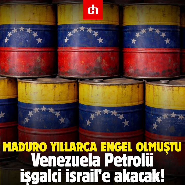 Maduro yıllarca engel olmuştu: Venezuela Petrolü işgalci israil’e akacak!