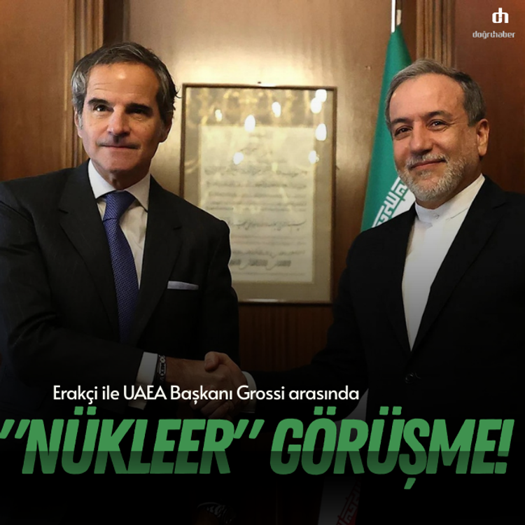 Erakçi ile UAEA Başkanı Grossi arasında "nükleer" görüşme!