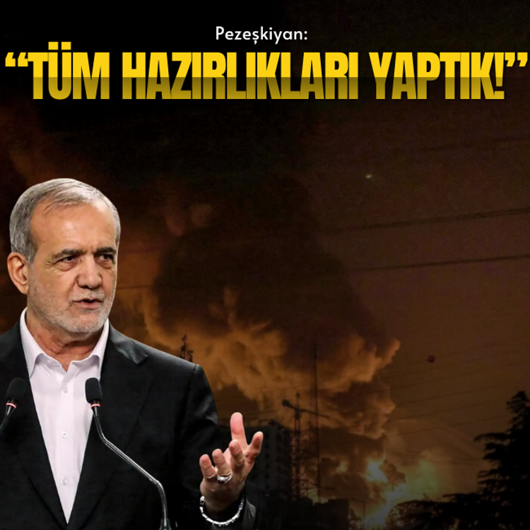 Pezeşkiyan: Tüm hazırlıkları yaptık!