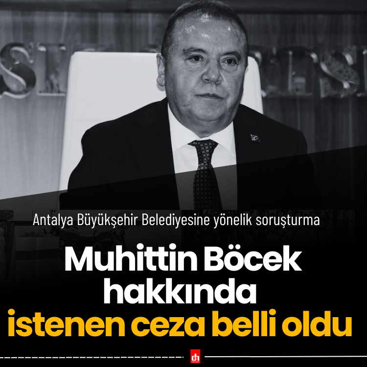 Muhittin Böcek hakkında istenen ceza belli oldu