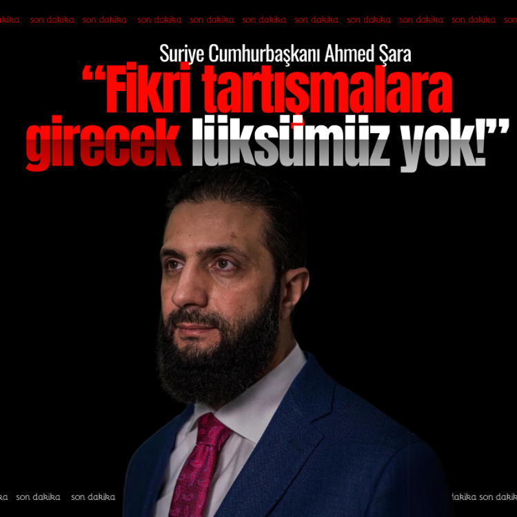 Şara: Yüzyıllardır süren fikri tartışmalara girecek lüksümüz yok