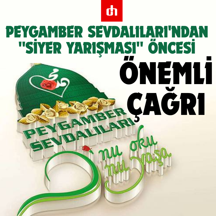 Peygamber Sevdalıları'ndan "Siyer Yarışması" öncesi önemli çağrı