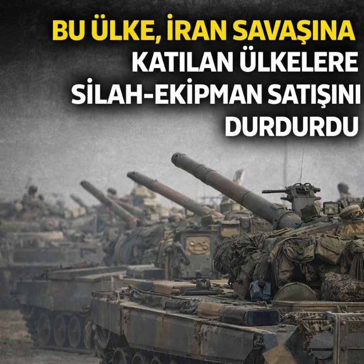 Bu ülke İran savaşına katılan ülkelere silah ekipmanı satışını durdurdu