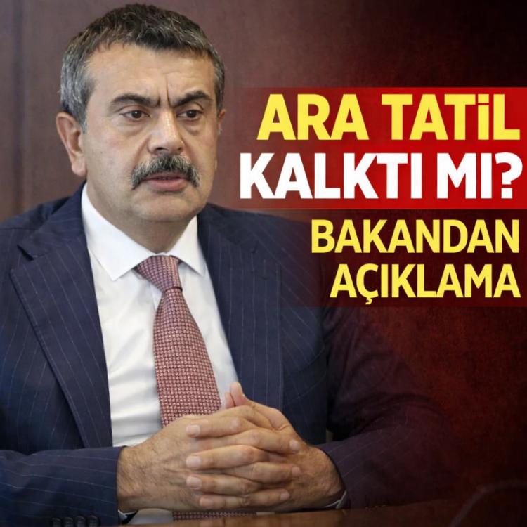 Ara tatil kalktı mı? Bakandan açıklama