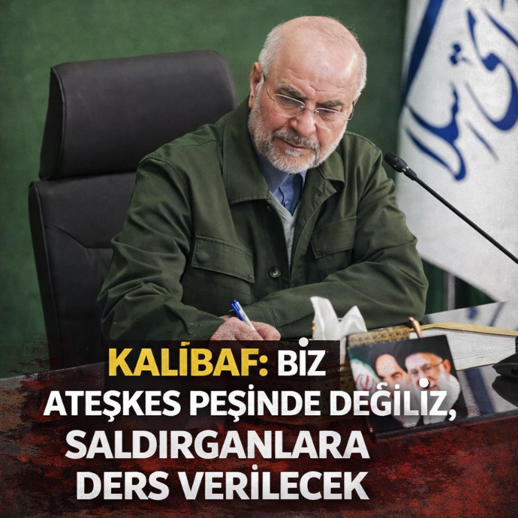 Kalibaf: Biz ateşkes peşinde değiliz, saldırganlara ders verilecek