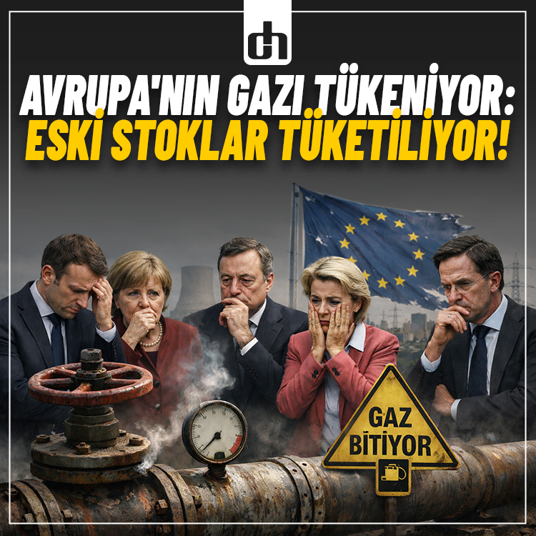 Avrupa'nın gazı tükeniyor: Eski stoklar tüketiliyor!
