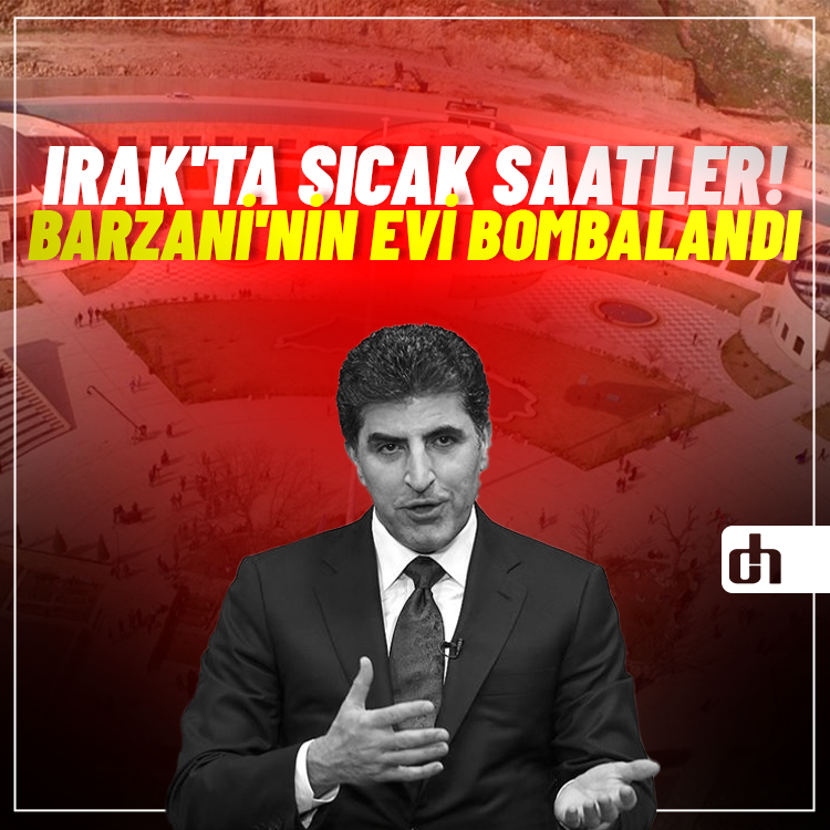 Irak'ta sıcak saatler! Barzani'nin evi bombalandı