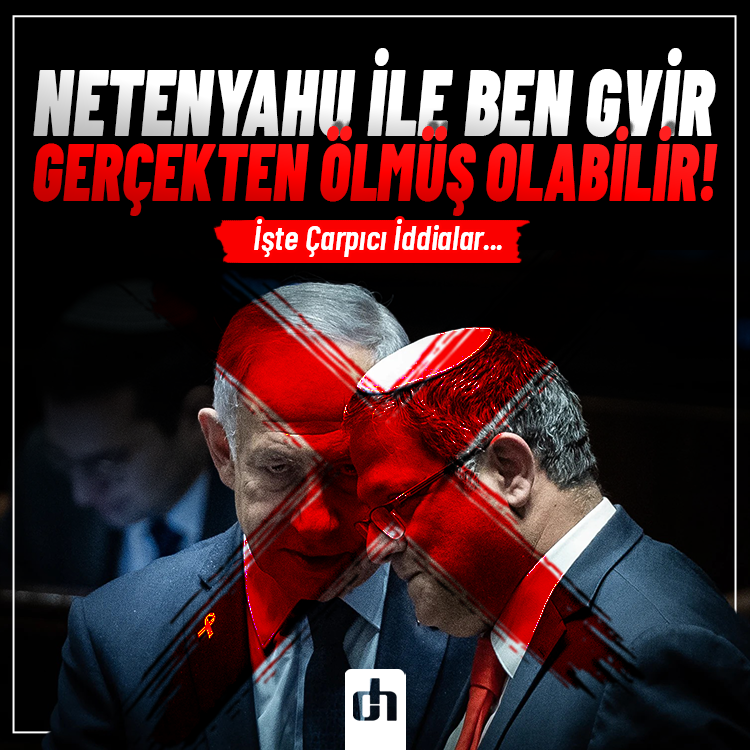 Netenyahu ile Ben Gvir Gerçekten Ölmüş Olabilir! İşte Çarpıcı İddialar...