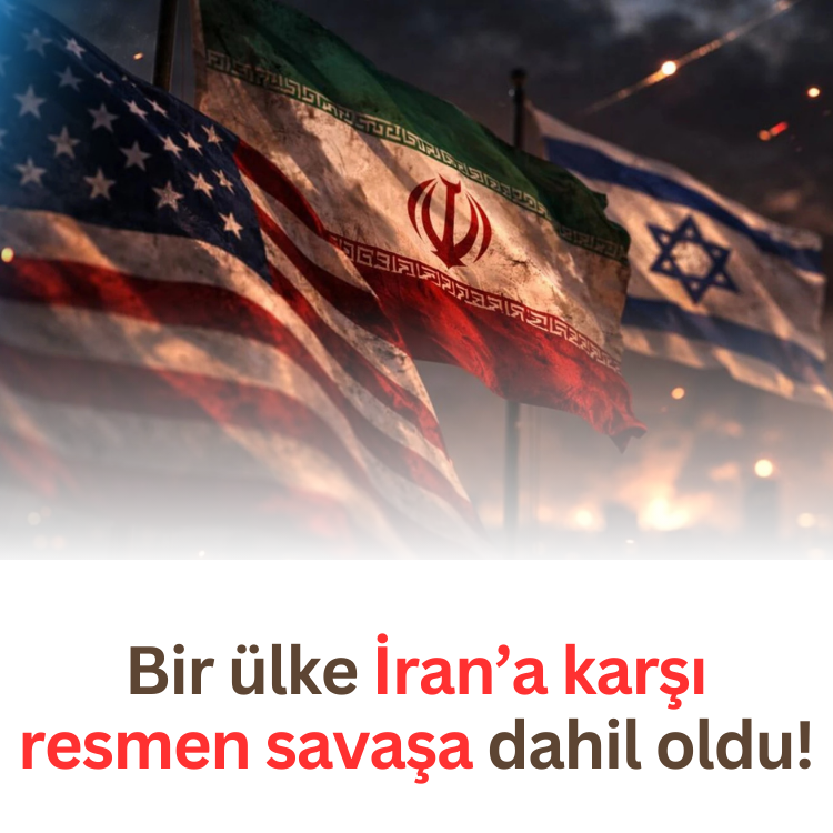 Bir ülke İran’a karşı resmen savaşa dahil oldu!
