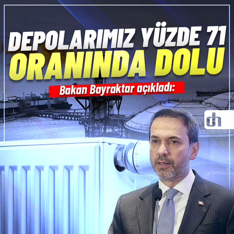 Bakan Bayraktar açıkladı: Depolarımız yüzde 71 oranında dolu