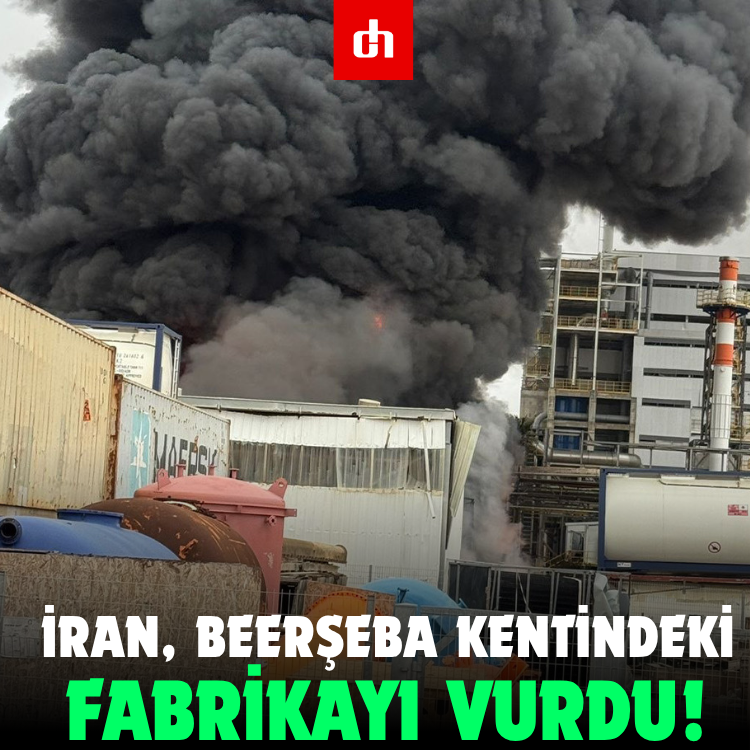 İran, Beerşeba kentindeki fabrikayı vurdu!