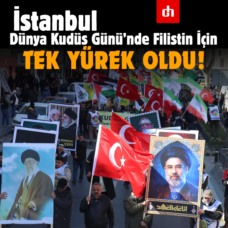 İstanbul, Dünya Kudüs Günü’nde Filistin İçin Tek Yürek Oldu!