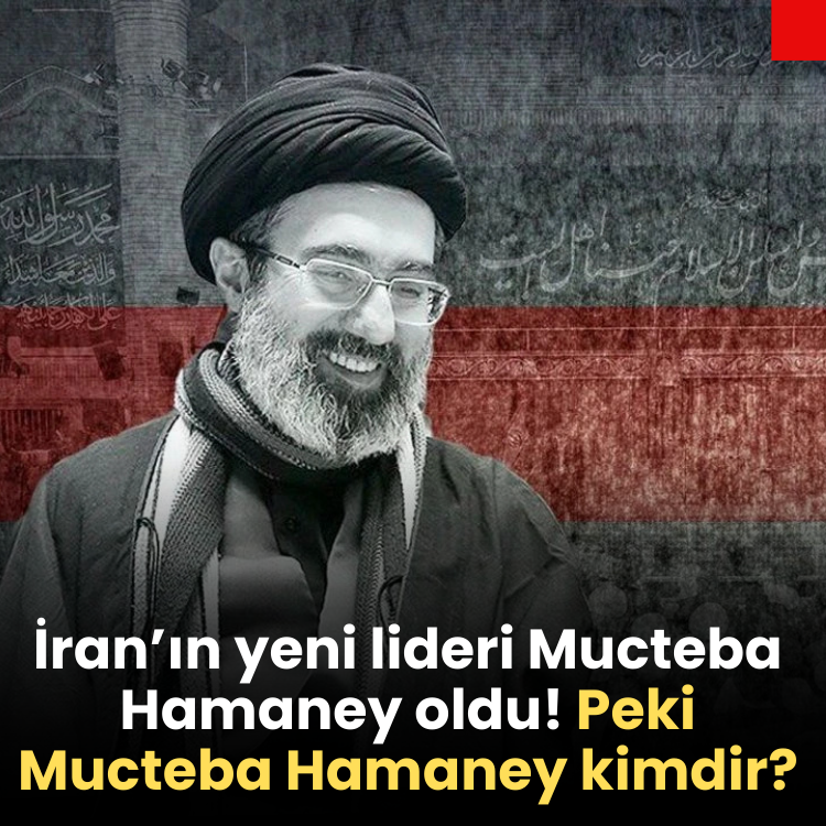 İran’ın yeni lideri Mucteba Hamaney oldu! Peki Mucteba Hamaney kimdir?
