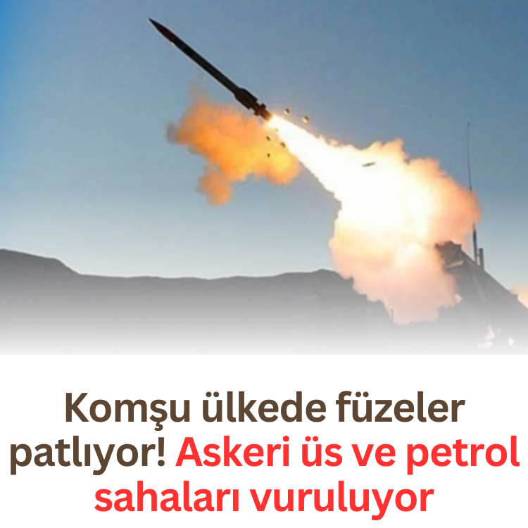 Komşu ülkede füzeler patlıyor! Askeri üs ve petrol sahaları vuruluyor