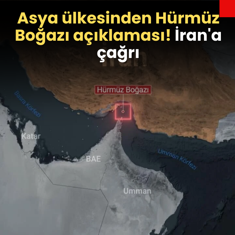 Asya ülkesinden Hürmüz Boğazı açıklaması! İran'a çağrı