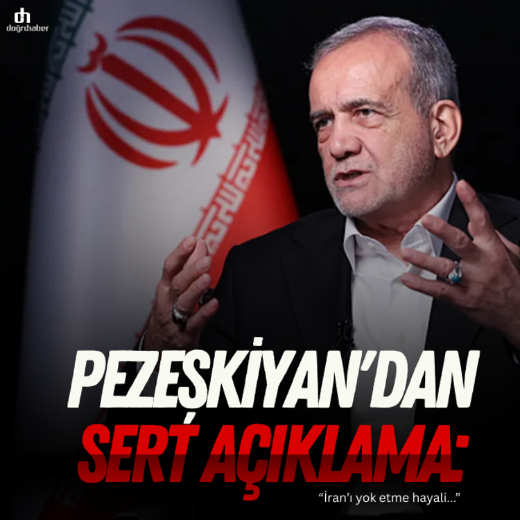 Pezeşkiyan'dan sert açıklama: İran’ı yok etme hayali tarih bilmemektir!