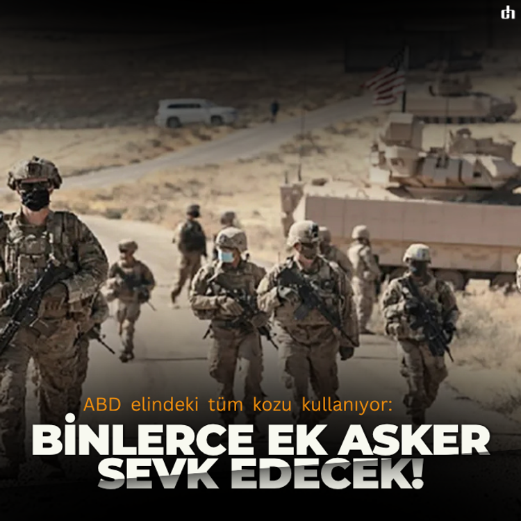 ABD elindeki tüm kozu kullanıyor: Binlerce ek asker sevk edecek!